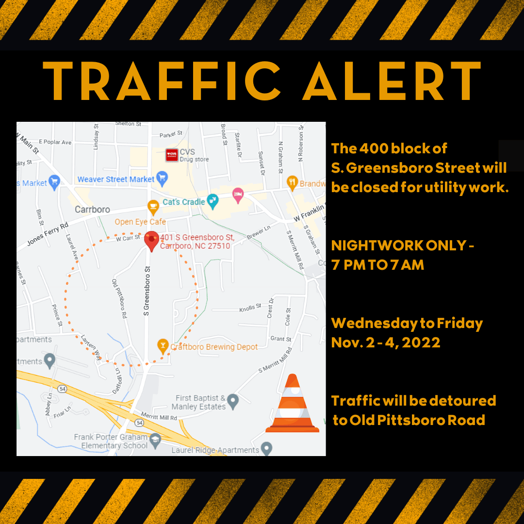 traffic alert for 400 block of S. Greensboro St