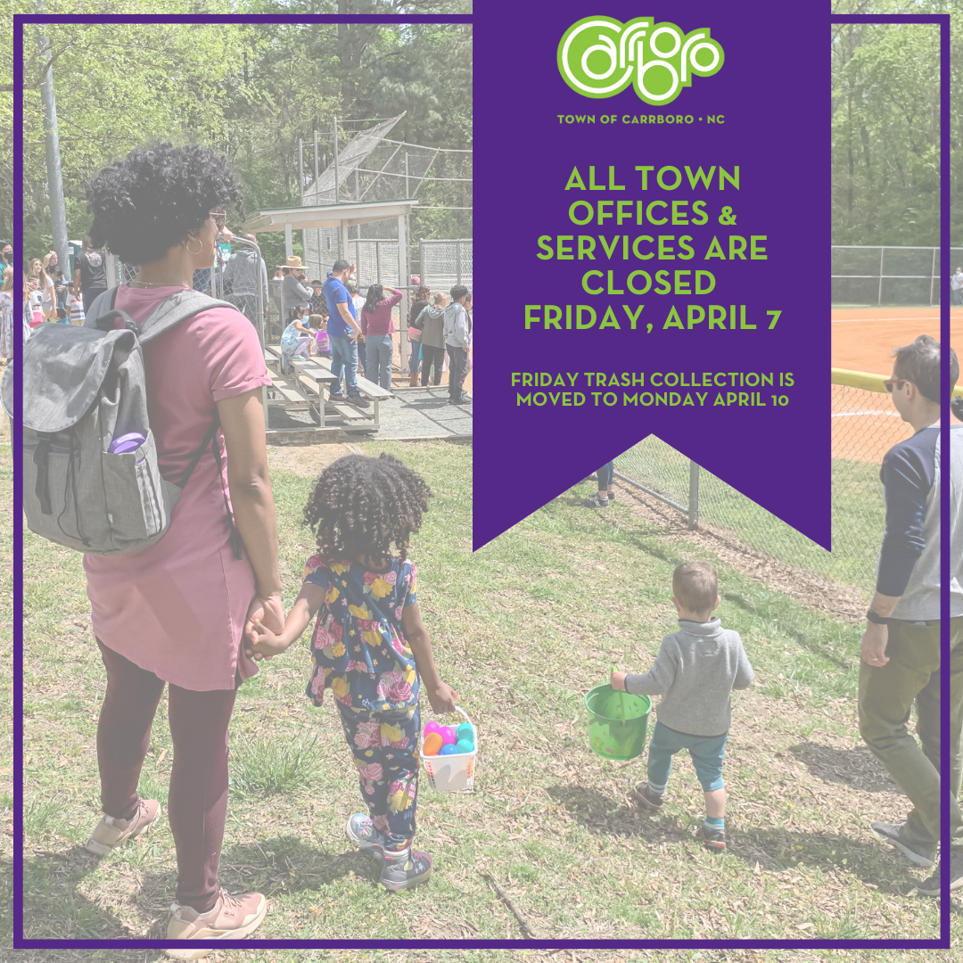 all town offices and services are closed Friday, April 7